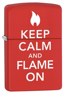 Keep Calm and Flame On, Red Matte