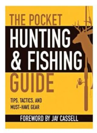 The Pocket Hunting & Fishing Guide