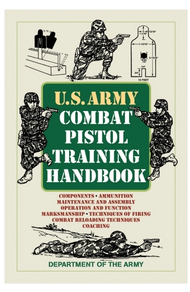 US Army Combat Pistol Training Handbook